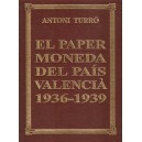 El paper moneda al País Valencià TURRÓ