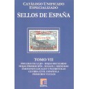 Catálogo unificado especializado sellos de España Tomo VII